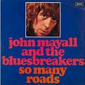 So many roads by John Mayall And Bluesbrakers, LP with rabbitrecords ...