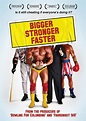 Amazon.com: Bigger Stronger Faster [DVD] (2012) : Movies & TV
