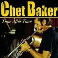 Time After Time von Chet Baker bei Amazon Music - Amazon.de