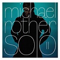 MICHAEL ROTHER – SOLO 2 BOX-SET - Haiangriff