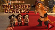 Puss in Boots: The Three Diablos | Dreamworks Animation Wiki | Fandom