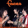 Albums That Should Exist: The Faces - BBC Sessions, Volume 5: 1971-1973