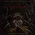 ‘Antlers’ Soundtrack Album Details | Film Music Reporter