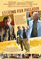 Looking for Palladin - Película 2008 - Cine.com