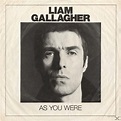 Liam Gallagher - As You Were (Vinyl) au meilleur prix sur idealo.fr