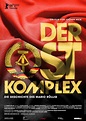 DER OST-KOMPLEX – Ein Dokumentarfilm von Jochen Hick