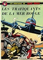 BUCK DANNY - Buck Danny - 7 - Les Trafiquants de la mer Rouge ...