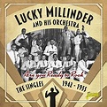 Lucky Millinder and His Orchestra - Are You Ready to Rock: The Singles ...