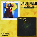 Say No More / Airwaves by Badfinger: Amazon.co.uk: CDs & Vinyl