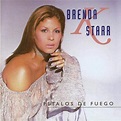 Petalos De Fuego: Starr, Brenda K: Amazon.ca: Music