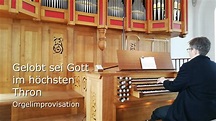 Osterchoral "Gelobt sei Gott im höchsten Thron" - YouTube