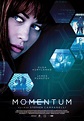 Momentum (2015) Movie - Starring Olga Kurylenko And Morgan Freeman ...