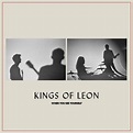 KINGS OF LEON - WHEN YOU SEE YOURSELF [Vinyl] | Vinyl8