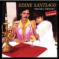 Atrevido Y Diferente - Album by Eddie Santiago | Spotify