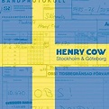 Stockholm And Goteborg by Henry Cow: Amazon.co.uk: Music