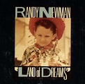 Randy Newman: Land Of Dreams (CD) – jpc