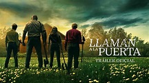 Llaman A La Puerta | Tráiler Oficial 2 (Universal Studios) - HD - YouTube