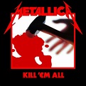 Kill ’Em All: The Influence Of Metallica’s Murderously Good Debut Album
