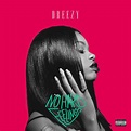 Album Stream: Dreezy - 'No Hard Feelings' | Def Pen