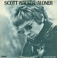 Scott Walker - Aloner (1967, Vinyl) | Discogs