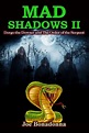Black Gate Online Fiction: An Excerpt from Mad Shadows II by Joe ...