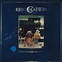 Eric Clapton "No Reason to Cry" Album