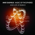 Album Art Exchange - Music Of The Spheres and Live At Bilbao by Mike ...