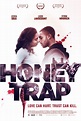 Honeytrap (2014) - FilmAffinity