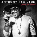 Anthony Hamilton publica nuevo disco "What I'm Feelin'" - Dirty Rock ...