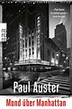 Mond über Manhattan - Paul Auster (Buch) – jpc