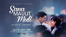 ABS-CBN Film Restoration: Sana Maulit Muli Teaser Trailer - YouTube