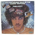 THIN LIZZY The Continuing Saga Of Ageing Orphans reviews