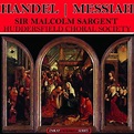 Play Handel: Messiah (Remastered) by Sir Malcolm Sargent and ...