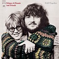 D & B Together: Delaney & Bonnie: Amazon.fr: CD et Vinyles}