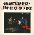 The Birthday Party - Prayers On Fire (1981, Vinyl) | Discogs