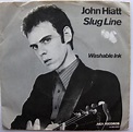 John Hiatt – Slug Line (1979, Vinyl) - Discogs