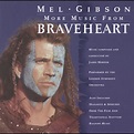 ‎More Music from Braveheart (Soundtrack from the Motion Picture) by ...