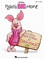 Piglet's Big Movie: Featuring New Songs by Carly Simon by Carly Simon ...