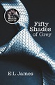 Fifty Shades of Grey by E L James - Penguin Books Australia