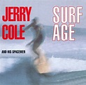 Jerry Cole And His Spacemen – Surf Age (1995, CD) - Discogs