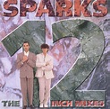 12 Inch Mixes [Oasis], Sparks | CD (album) | Muziek | bol.com
