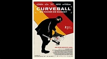 CURVEBALL - WIR MACHEN DIE WAHRHEIT (Official Trailer) - YouTube