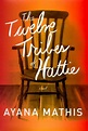 Mentor's Reader: The Twelve Tribes of Hattie