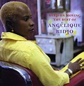 Keep on Moving: The Best of Angelique Kidjo: Amazon.co.uk: CDs & Vinyl