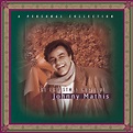 The Christmas Music of Johnny Mathis: A Personal Collection (1993 ...
