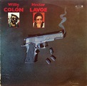 Hector Lavoe, Willie Colón – Vigilante (1983, Vinyl) - Discogs