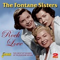 The Fontane Sisters: Rock Love (2 CDs) – jpc