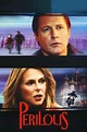 Perilous (TV Movie 2000) - IMDb
