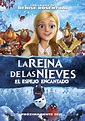La Reina de las Nieves: El Espejo Encantado (2016) Película Completa ...