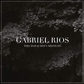 Gabriel Rios - This Marauder's Midnight | Upcoming Vinyl (February 8, 2019)